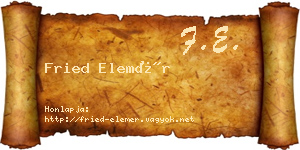 Fried Elemér névjegykártya